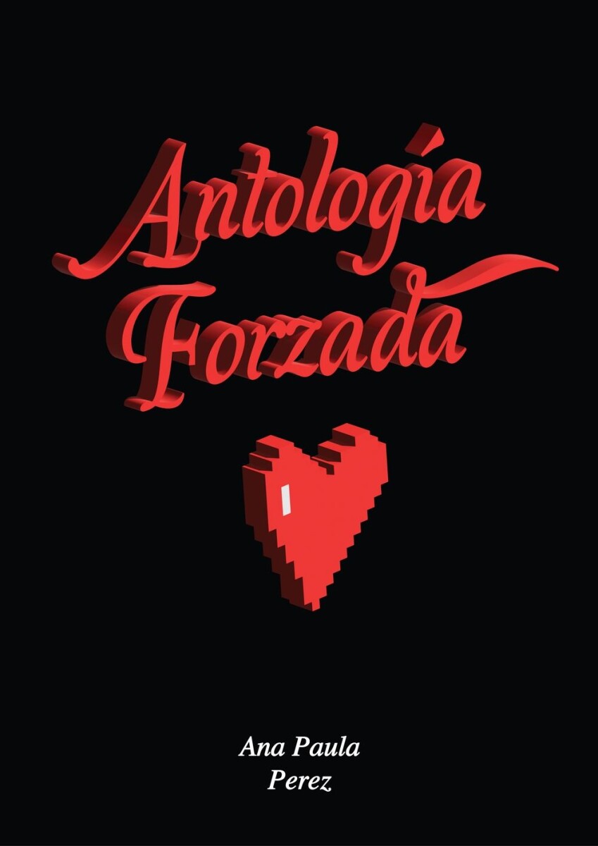 Antología Forzada 