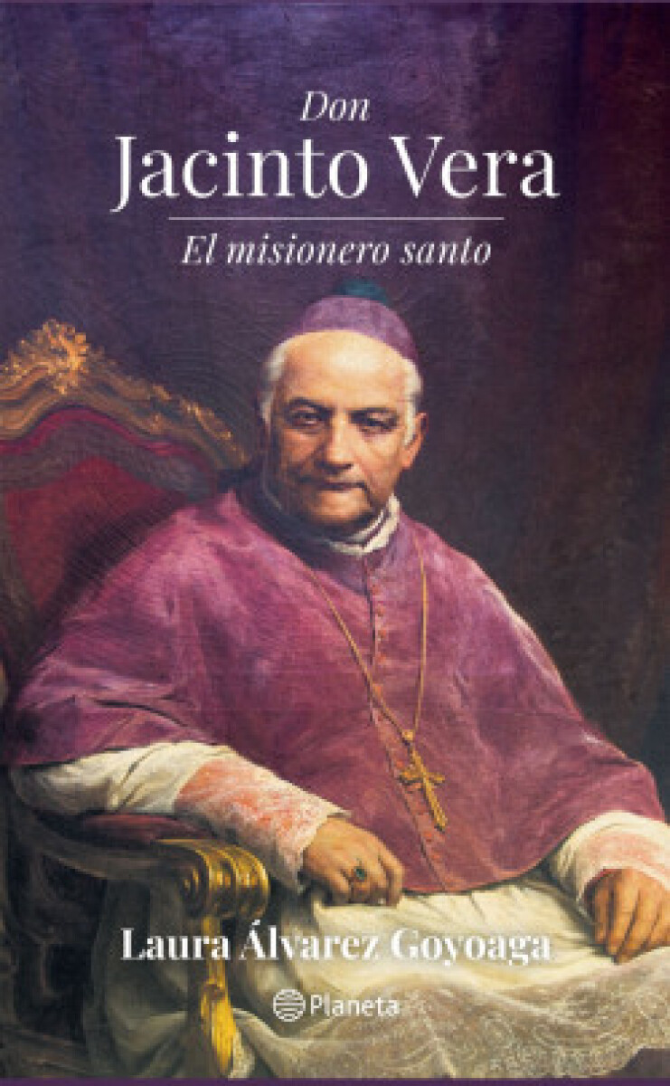 DON JACINTO VERA - EL MISIONERO SANTO 