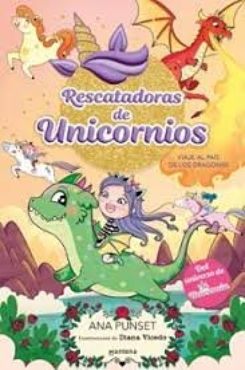 RESCATADORAS DE UNICORNIOS 6 VIAJE AL PAIS DE LOS DRAGONES 
