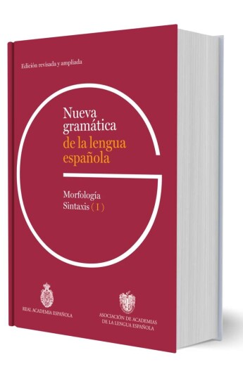 Nueva gramática de la lengua española. Edición revisada y ampliada. PACK 3 tomos Nueva gramática de la lengua española. Edición revisada y ampliada. PACK 3 tomos