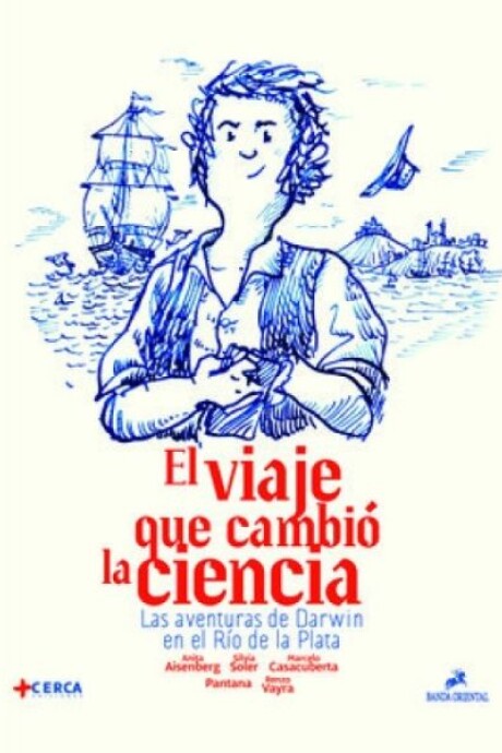 VIAJE QUE CAMBIO LA CIENCIA, EL VIAJE QUE CAMBIO LA CIENCIA, EL