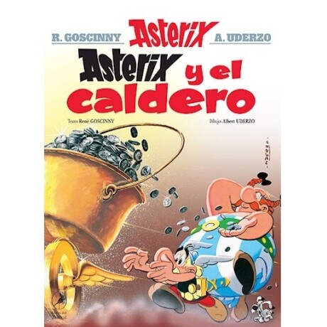ASTERIX Y EL CALDERO (ASTERIX 13) ASTERIX Y EL CALDERO (ASTERIX 13)