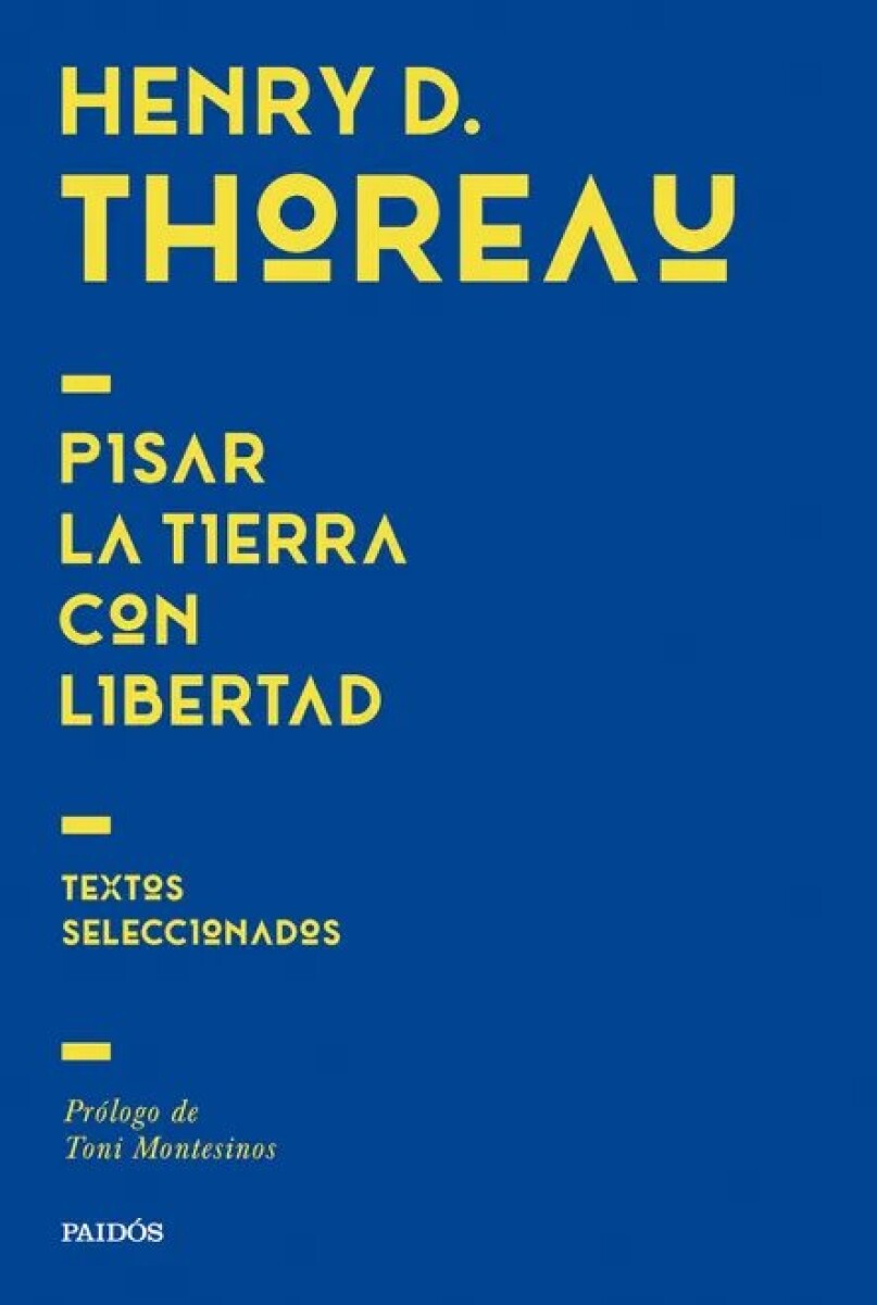 PISAR LA TIERRA CON LIBERTAD 