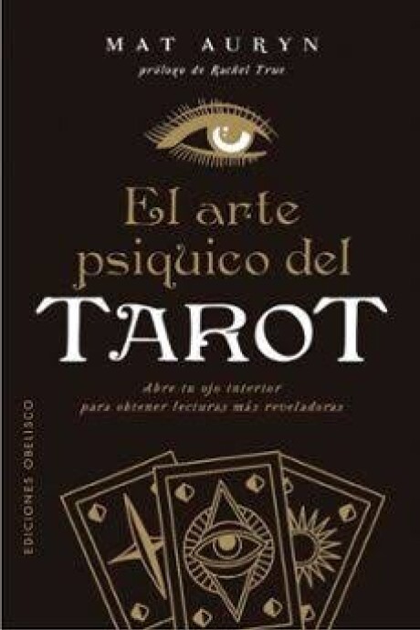 EL ARTE PSIQUICO DEL TAROT EL ARTE PSIQUICO DEL TAROT