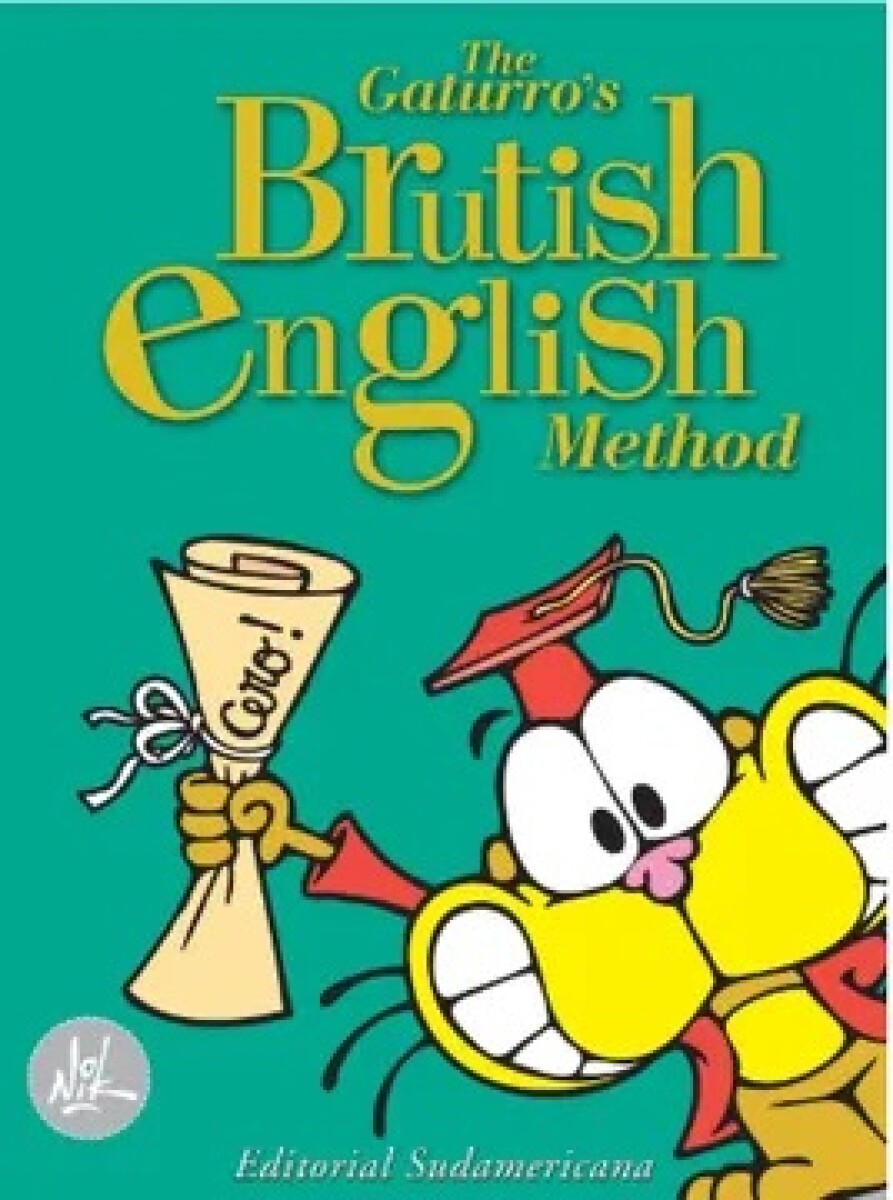 THE GATURROS BRUTISH ENGLISH METHOD 