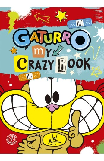 Gaturro. My crazy book Gaturro. My crazy book
