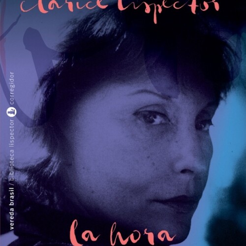 Hora De La Estrella, La- Clarice Lispector Hora De La Estrella, La- Clarice Lispector