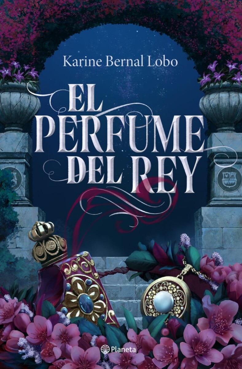 El Perfume Del Rey 