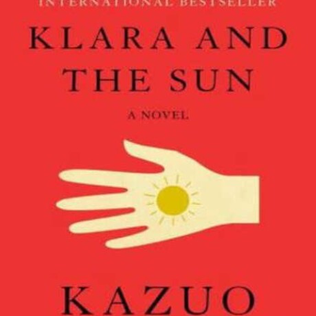 KLARA AND THE SUN KLARA AND THE SUN