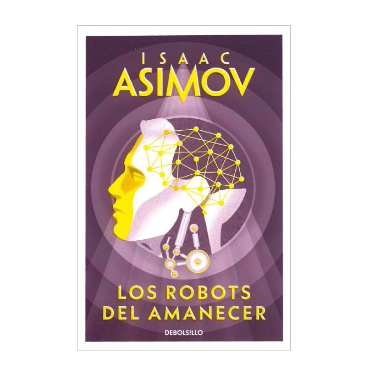 ROBOTS DEL AMANECER, LOS 