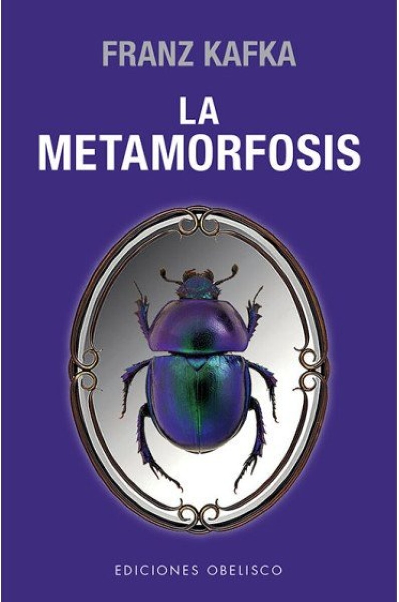 METAMORFOSIS, LA 