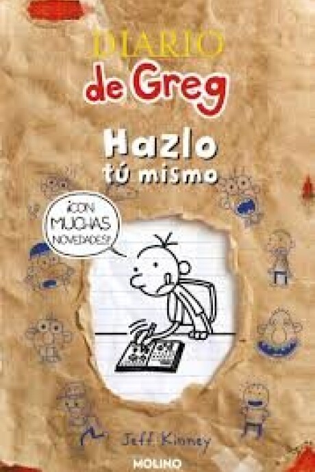 DIARIO DE GREG HAZLO TU MISMO DIARIO DE GREG HAZLO TU MISMO