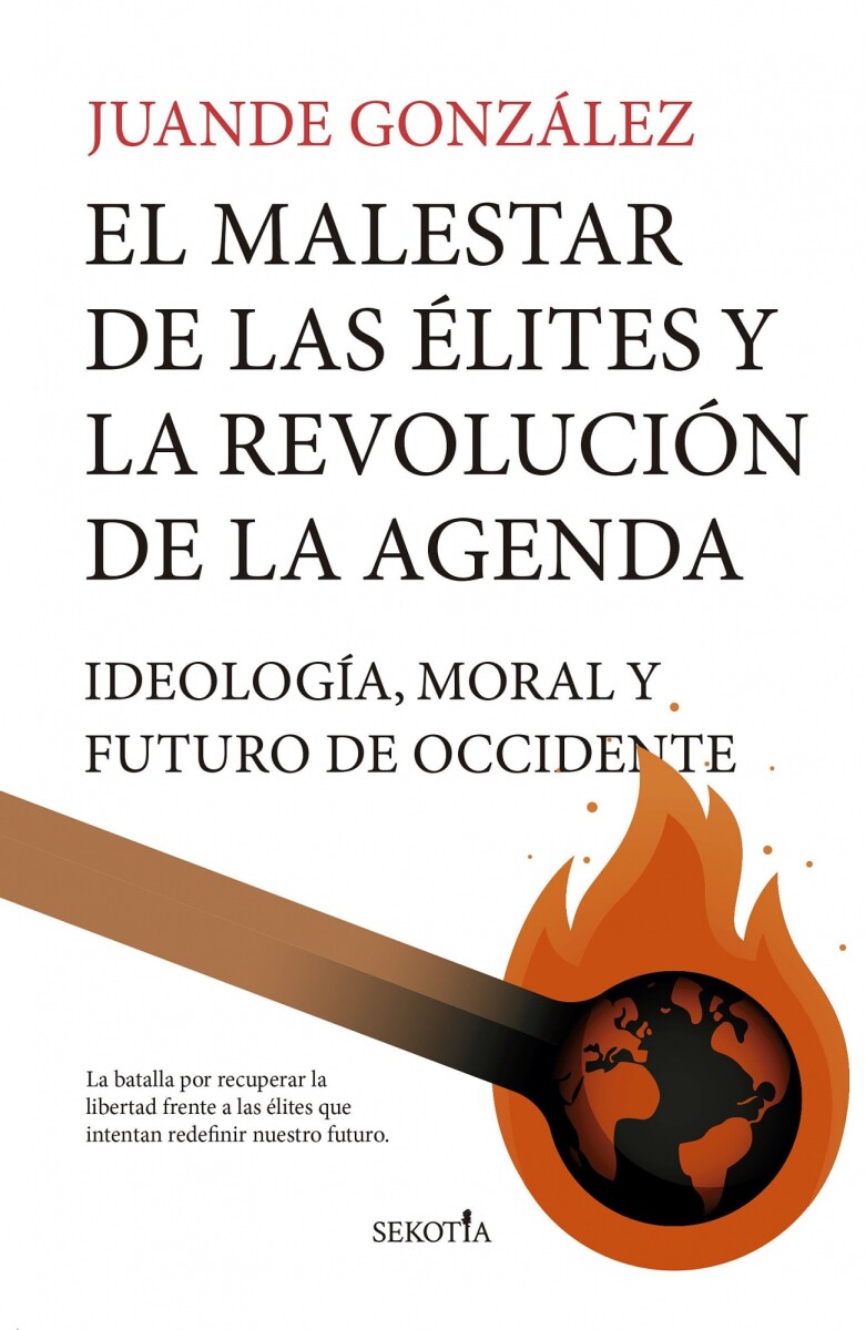 MALESTAR DE LAS ELITES Y LA REVOLUCION DE LA AGENDA, EL 