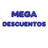 MEGA DESCUENTO