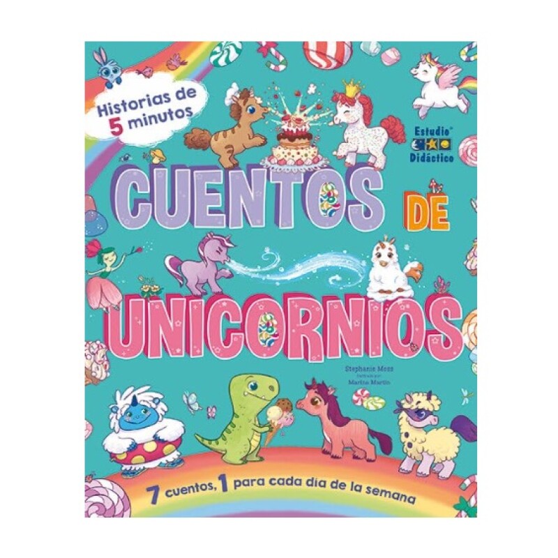 CUENTOS DE UNICORNIOS CUENTOS DE UNICORNIOS