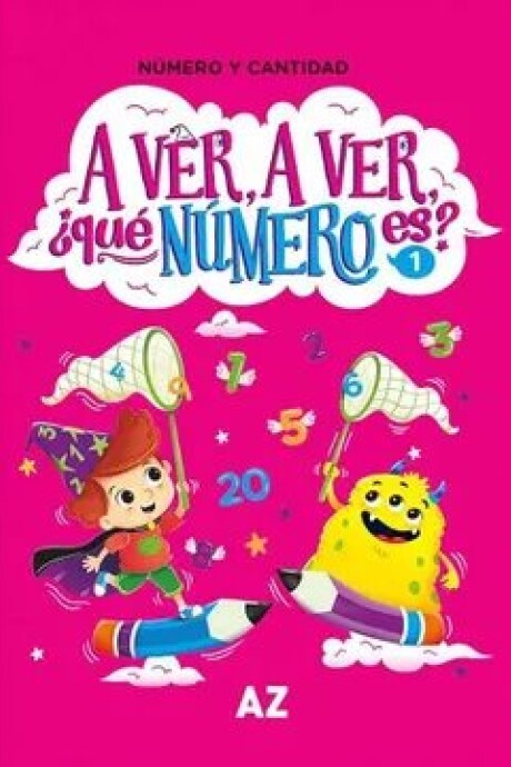 A VER A VER - QUE NUMERO ES A VER A VER - QUE NUMERO ES