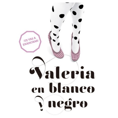 VALERIA EN BLANCO Y NEGRO (VALERIA 3) VALERIA EN BLANCO Y NEGRO (VALERIA 3)