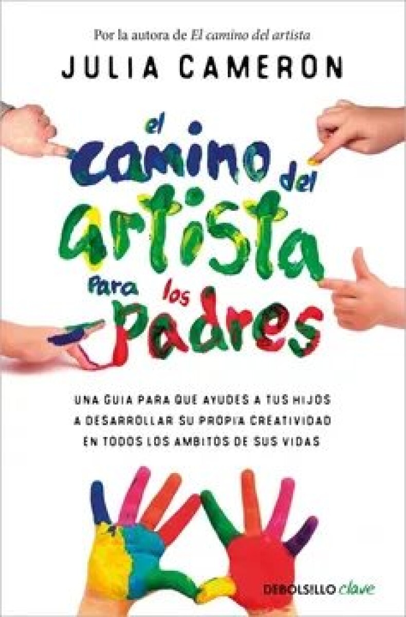 EL CAMINO DEL ARTISTA PARA LOS PADRES 