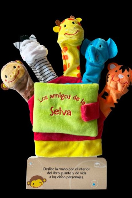 LIBRO GUANTE DE AMIGOS DE LA SELVA LIBRO GUANTE DE AMIGOS DE LA SELVA