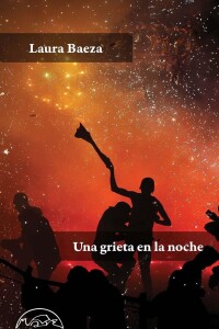 Una Grieta En La Noche Una Grieta En La Noche