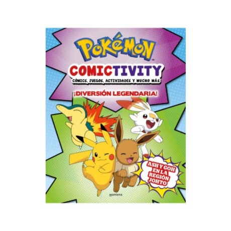 Pokémon Comictivity ¡Diversión Legendaria! Pokémon Comictivity ¡Diversión Legendaria!
