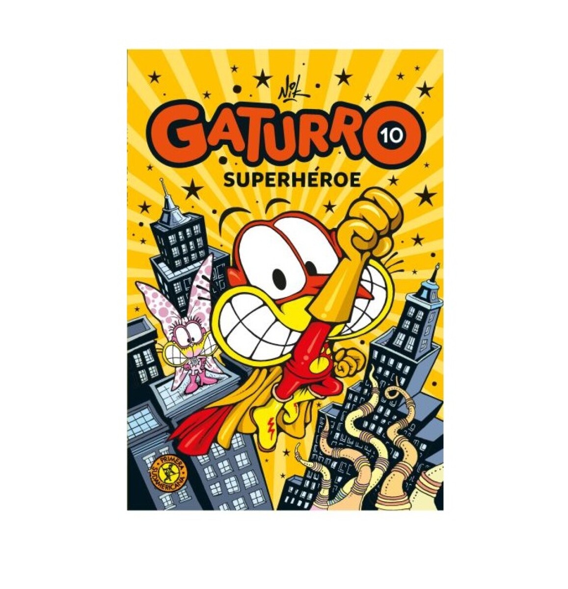 Gaturro 10. Gaturro Superhéroe 