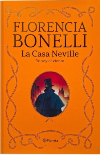 La Casa Neville 03. Yo soy el viento. Edición con cantos pintados La Casa Neville 03. Yo soy el viento. Edición con cantos pintados