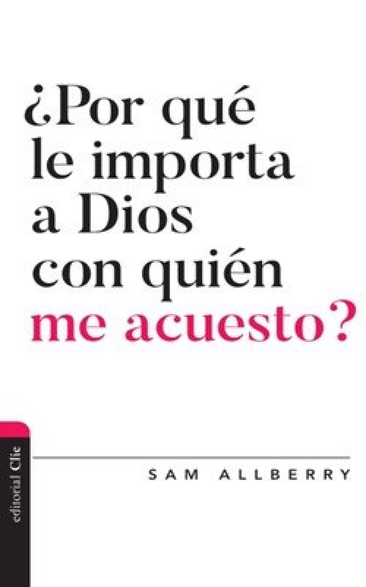 POR QUE LE IMPORTA A DIOS CON QUIEN ME ACUESTO? - ALLBERRY 