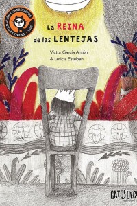 Reina De Las Lentejas, La Reina De Las Lentejas, La