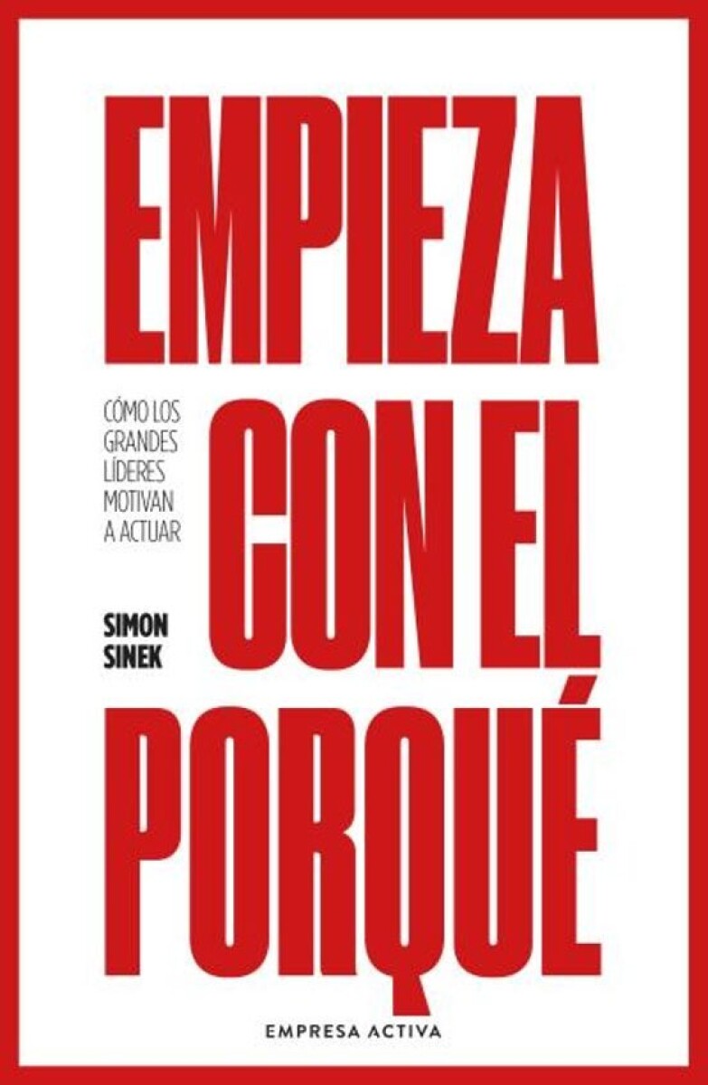 EMPIEZA CON EL PORQUE (NE) 
