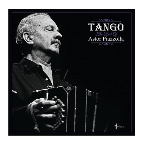 Piazzolla,astor / Tango: The Best Of Astor Piazzolla Cd Piazzolla,astor / Tango: The Best Of Astor Piazzolla Cd