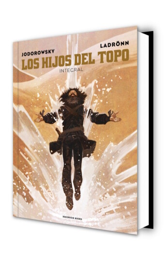 Los hijos del Topo. Edición integral Los hijos del Topo. Edición integral