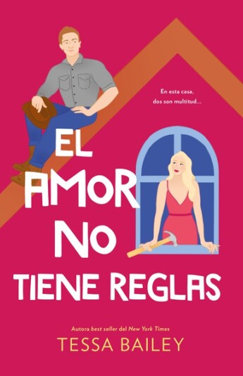 El amor no tiene reglas El amor no tiene reglas