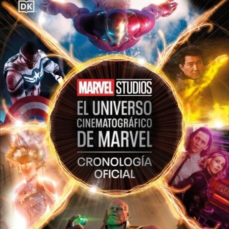 EL UNIVERSO CINEMATOGRAFICO DE MARVEL EL UNIVERSO CINEMATOGRAFICO DE MARVEL