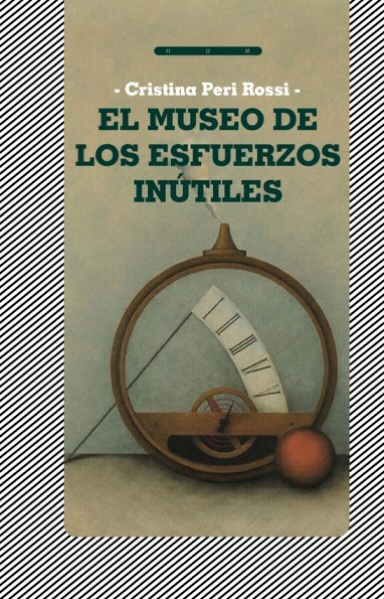 EL MUSEO DE LOS ESFUERZOS INUTILES 