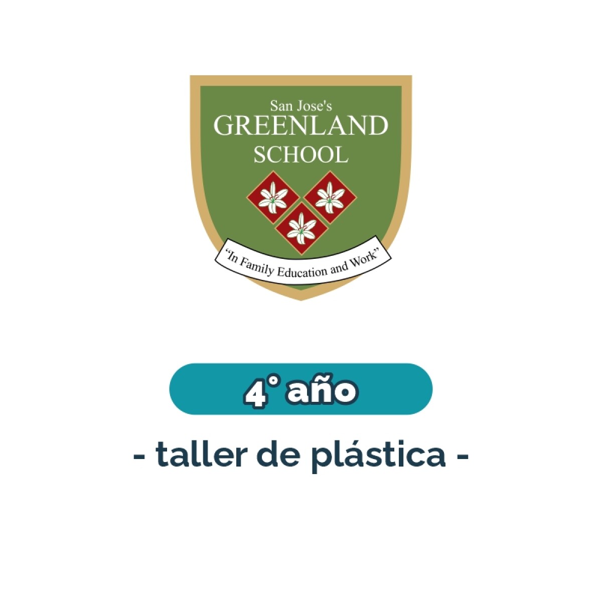 Lista de materiales - Primaria 4° año taller de plástica Greenland 