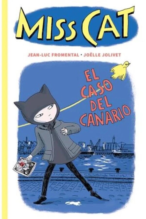 Miss Cat 1. El Caso Del Canario Miss Cat 1. El Caso Del Canario
