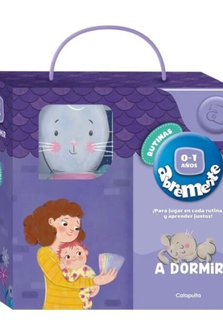 ABREMENTE RUTINAS- A DORMIR 0-1 AÑOS ABREMENTE RUTINAS- A DORMIR 0-1 AÑOS