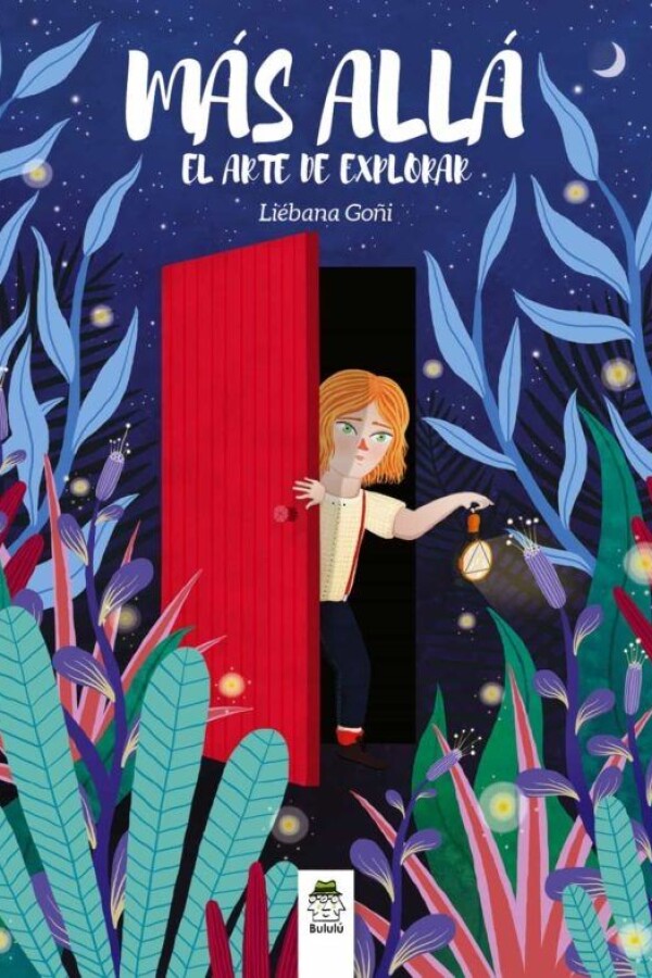 Más Allá. El Arte De Explorar Más Allá. El Arte De Explorar