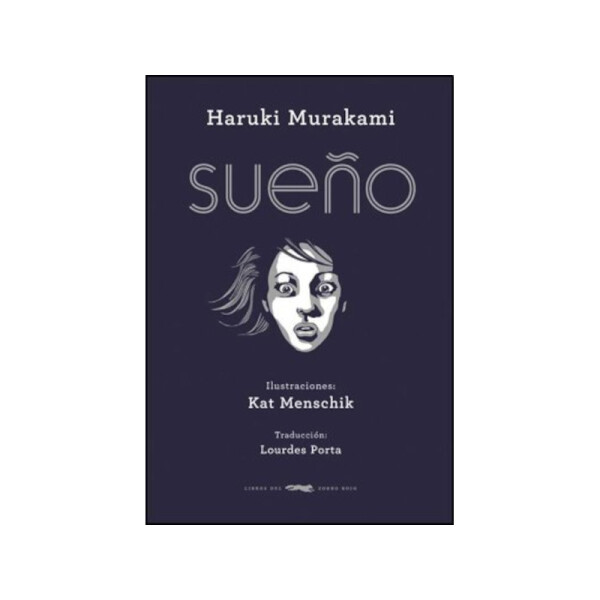 Sueño - Haruki Murakami Única