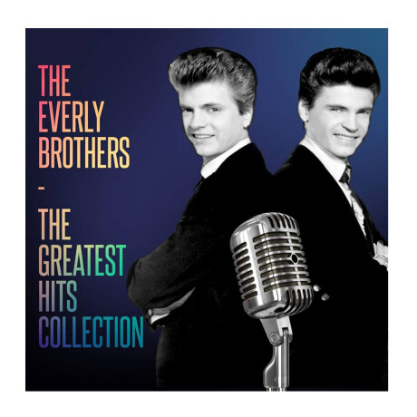 Everly Brothersthe Greatest Hits Collectionlp Everly Brothersthe Greatest Hits Collectionlp