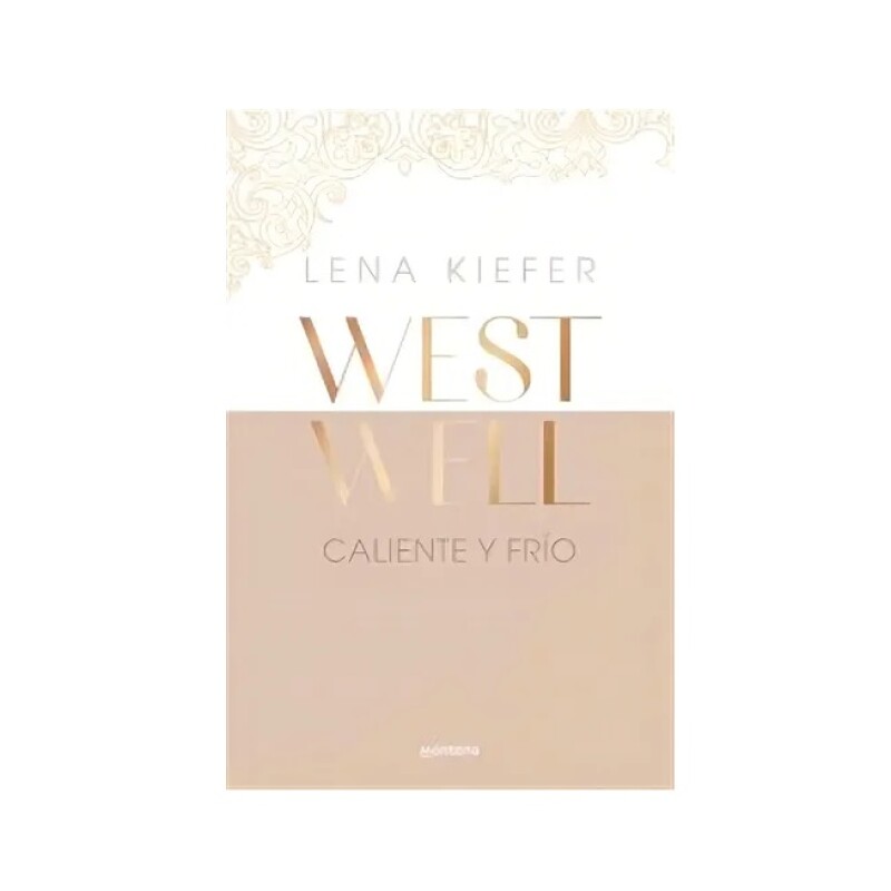WESTWELL 3.CALIENTE Y FRIO WESTWELL 3.CALIENTE Y FRIO