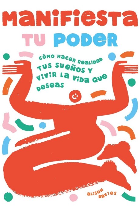 MANIFIESTA TU PODER MANIFIESTA TU PODER