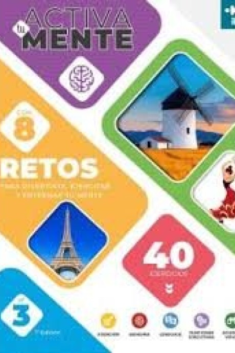 ACTIVA TU MENTE RETOS 3 ACTIVA TU MENTE RETOS 3