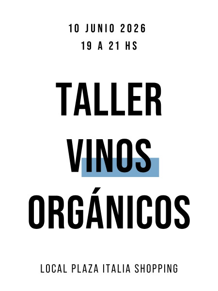 Taller Vinos Orgánicos - Plaza Italia Taller Vinos Orgánicos - Plaza Italia