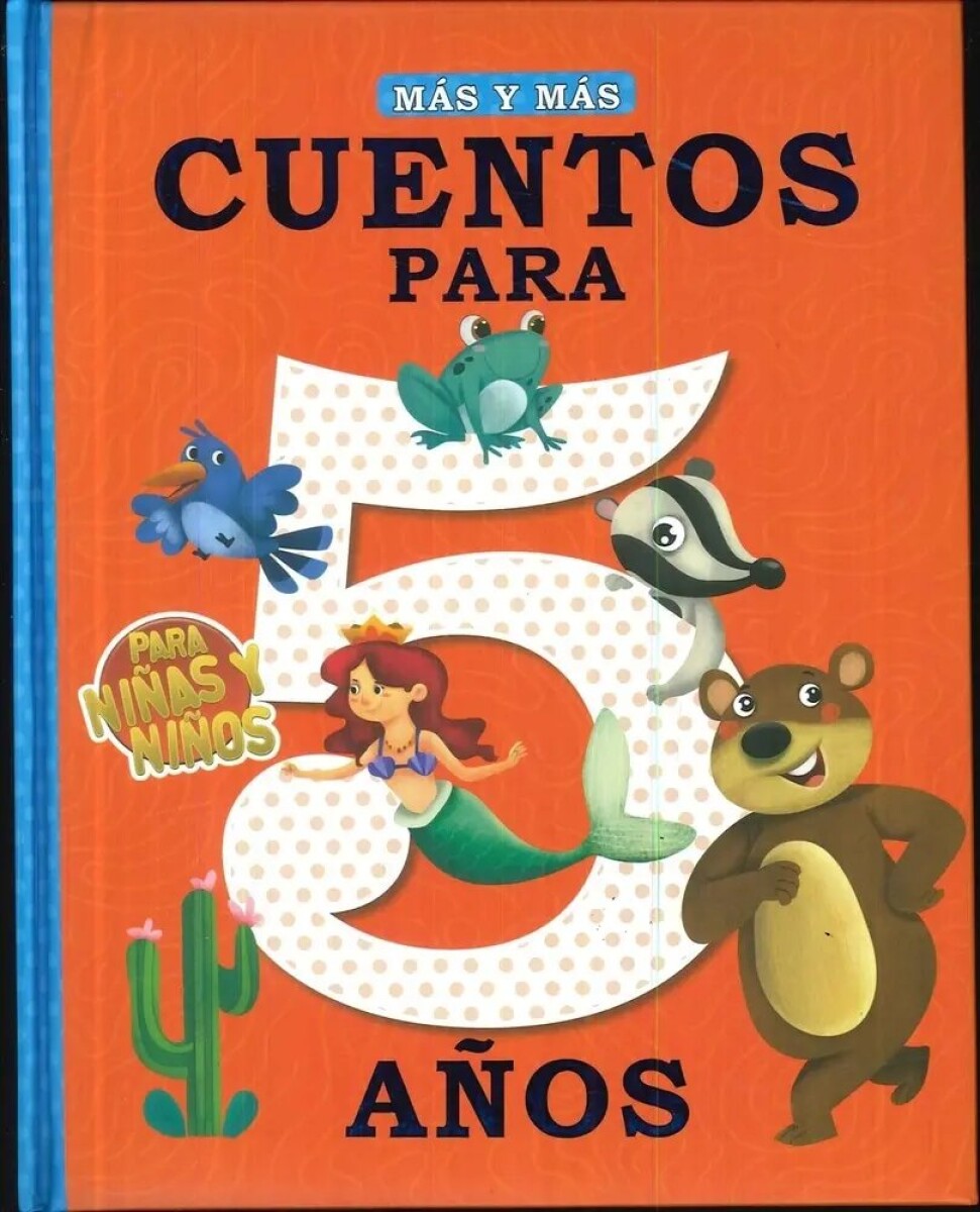 MAS Y MAS: CUENTOS PARA 5 AÑOS 