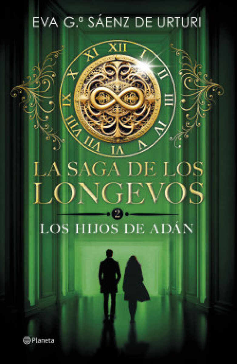 LA SAGA DE LOS LONGEVOS 2 LOS HIJOS DE ADAN 