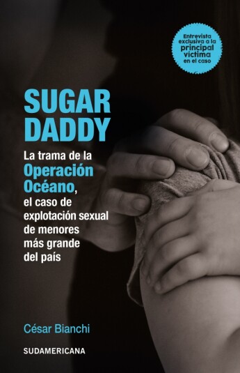 Sugar Daddy. La trama de la operación océano Sugar Daddy. La trama de la operación océano