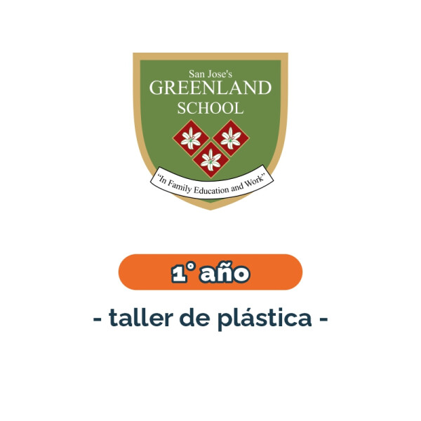 Lista de materiales - Primaria 1° año taller de plástica Greenland Única