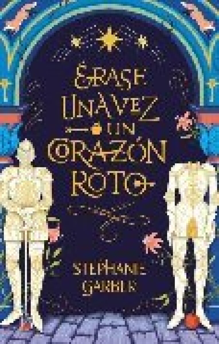 ERASE UNA VEZ UN CORAZON ROTO 